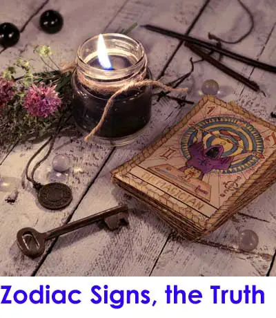 Zodiac Signs, the Truth